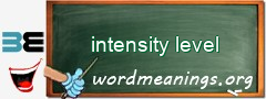 WordMeaning blackboard for intensity level